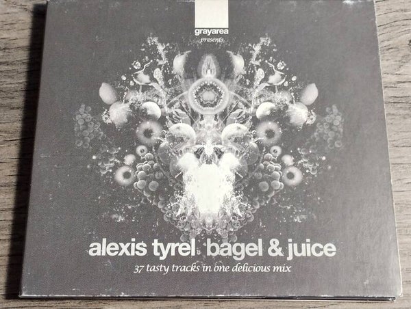 Alexis Tyrel - Bagel & Juice (Digipack)