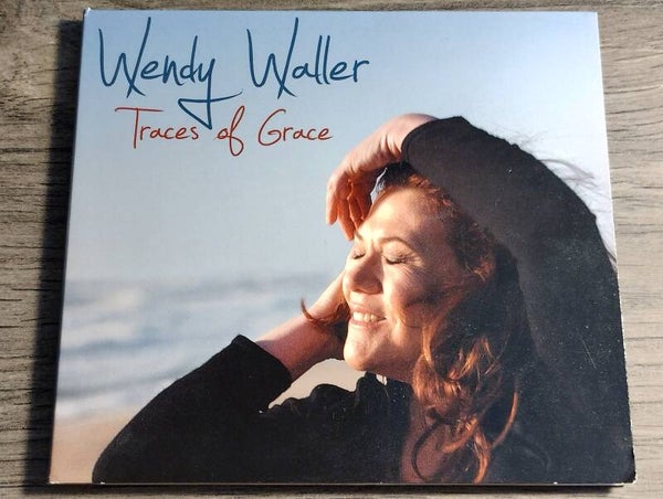 Wendy Waller - Traces Of Grace (Digipack)