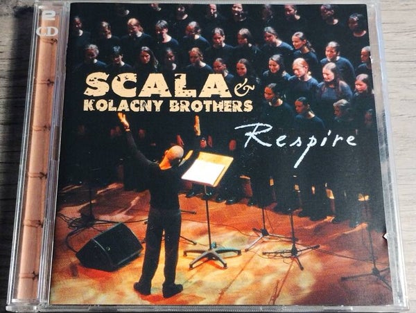 Scala & Kolacny Brothers - Respire (2 CD)