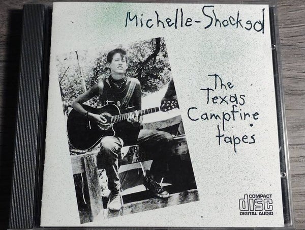 Michelle Shocked - The Texas Campfire Tapes