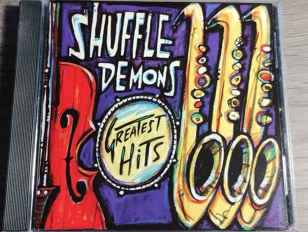 The Shuffle Demons - Greatest Hits