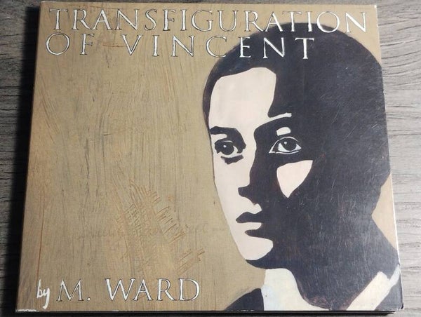 M Ward - Transfiguration Of Vincent (Digipack)