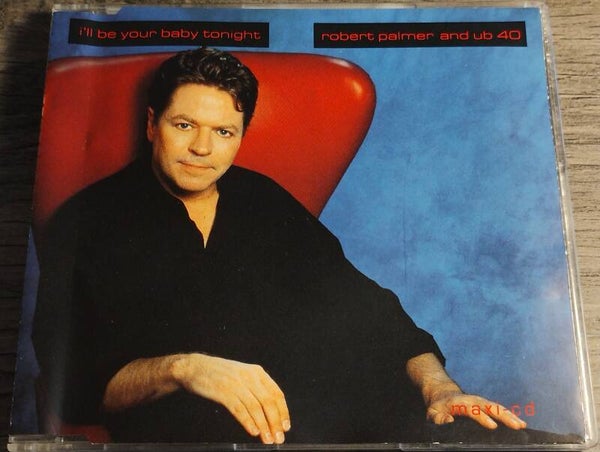 Robert Palmer & UB 40 - I'll Be Your Baby Tonight (CD Single)