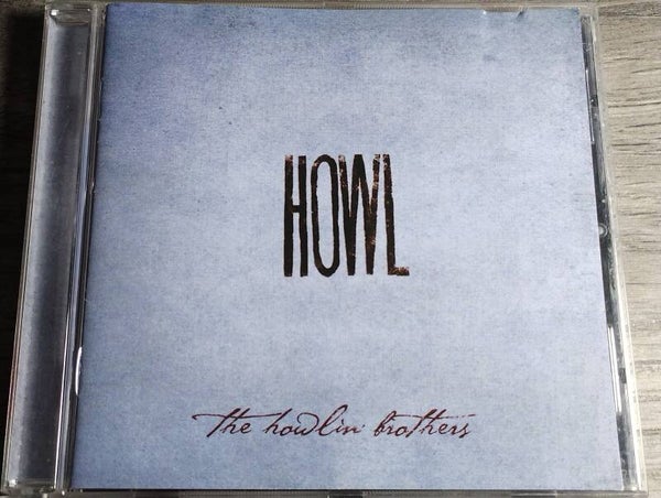 The Howlin' Brothers - Howl