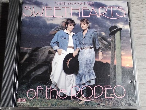 Sweethearts Of The Rodeo - One Time, One Night