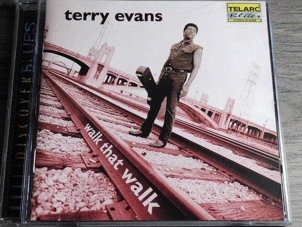Terry Evans - Walk That Walk