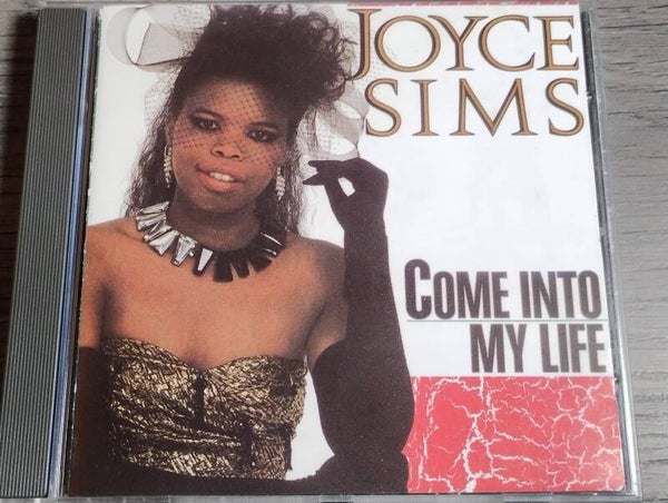 Joyce Sims - Come Into My Life