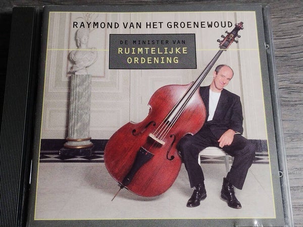 Raymond Van Het Groenewoud - De Minister Van Ruimtelijke Ordening