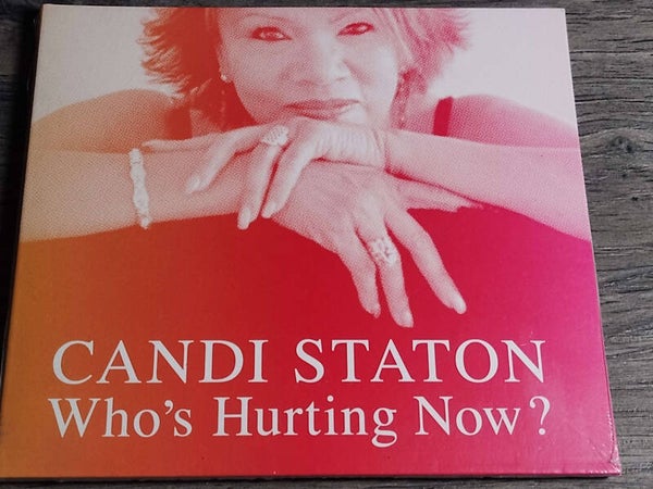 Candi Staton - Who's Hurting Now? (Digipack) NIEUW