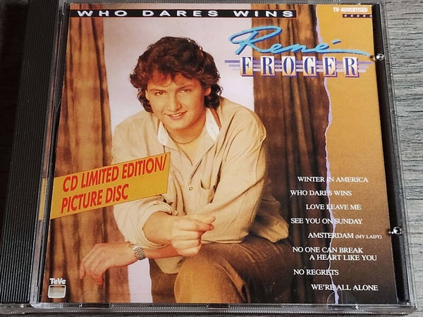 Rene Froger - Who Dares Wins