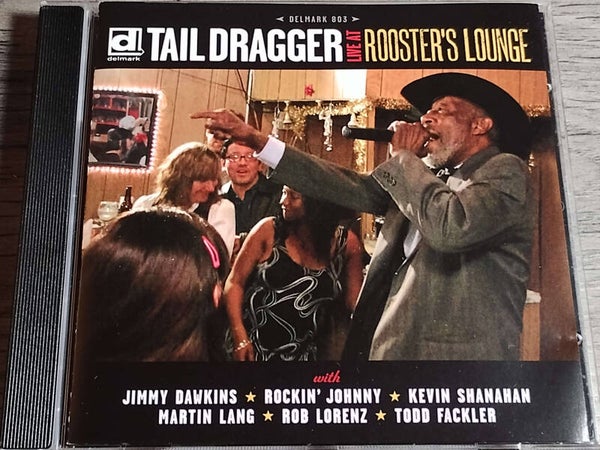 Tail Dragger - Live At Rooster's Lounge