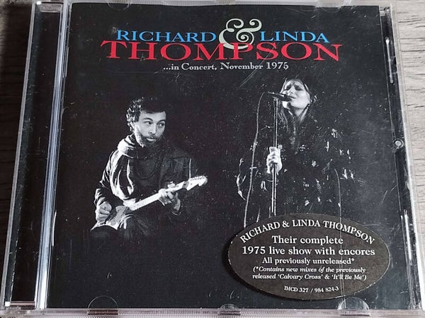 Richard & Linda Thompson - In Concert, November 1975