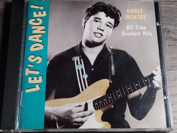 Chris Montez - All Time Greatest Hits