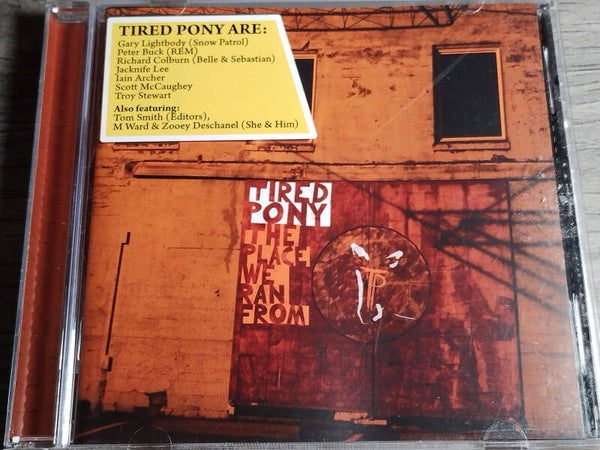 Tired Pony - The Place We Ran From