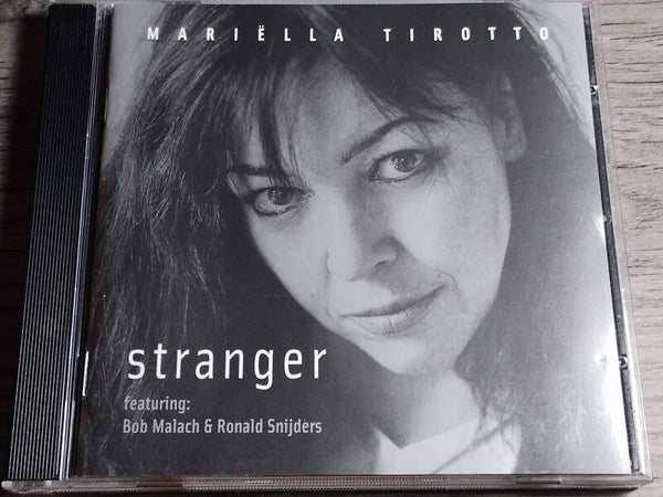 Mariella Tirotto - Stranger