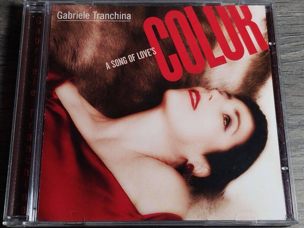 Gabriele Tranchina - A Song Of Love's Color