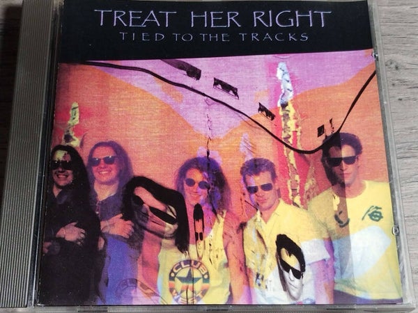 Treat Her Right - Tied To The Tracks