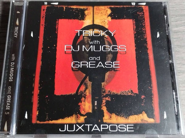 Tricky With Dj Muggs And Grease - Juxtapose