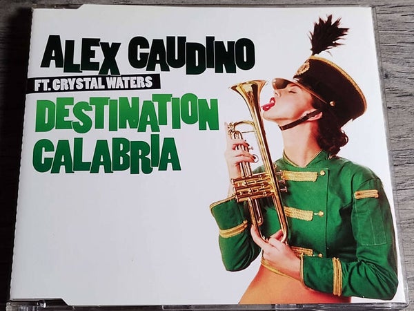 Alex Gaudino ft. Crystal Waters - Destination Calabria (CD Single)