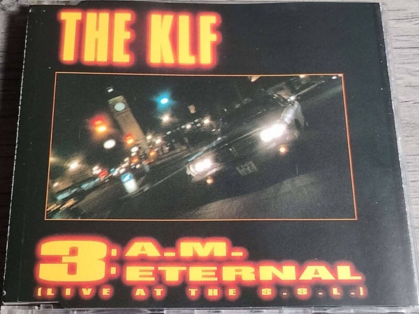 The KLF - 3 A.M. Eternal (CD Single)