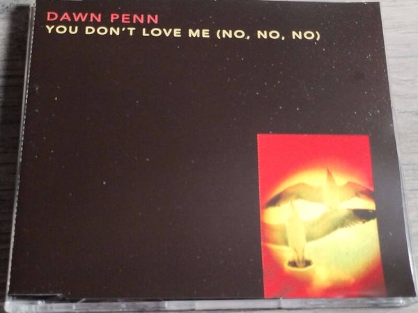 Dawn Penn - You Don't Love Me (Cd Single)