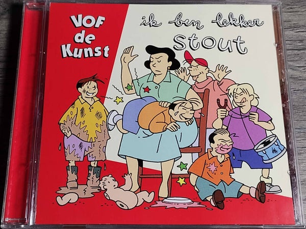 VOF De Kunst - Ik Ben Lekker Stout