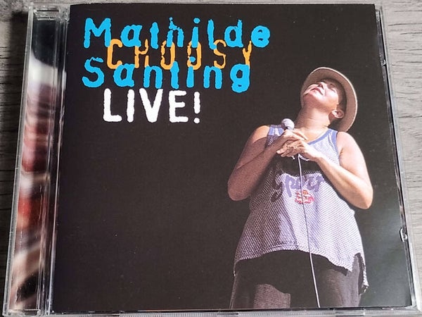 Mathilde Santing - Choosy Live
