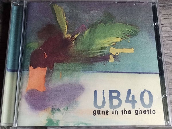 UB 40 - Guns In The Ghetto