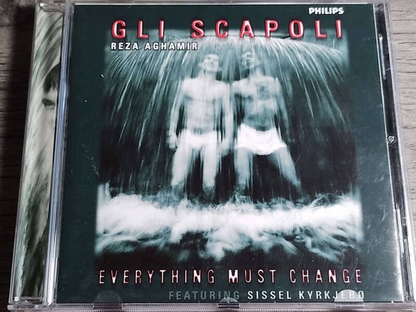 Gli Scapoli, Reza Aghamir - Everything Must Change