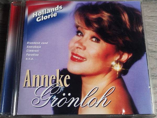 Anneke Gronloh - Hollands Glorie
