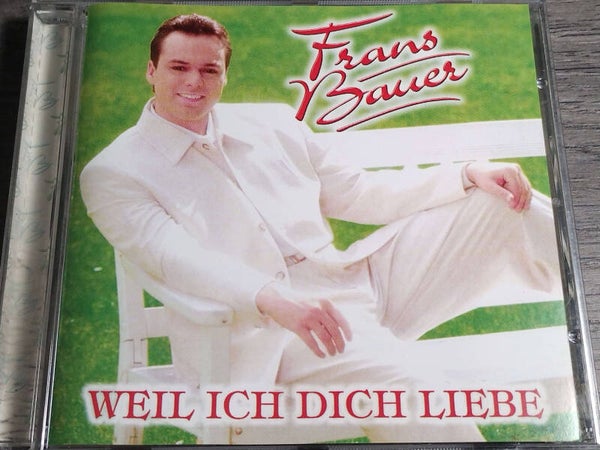 Frans Bauer - Weil ich Dich Liebe