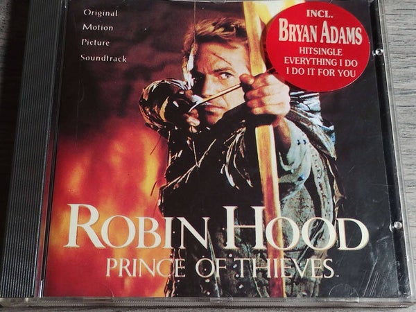 Robin Hood - Prince Of Thieves (Original Motion Picture Soundtrack)