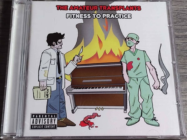 The Amateur Transplants - Fitness To Practice