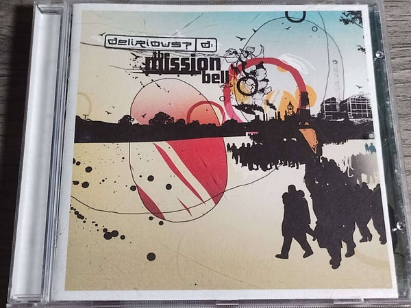 Delirious - The Mission Bell