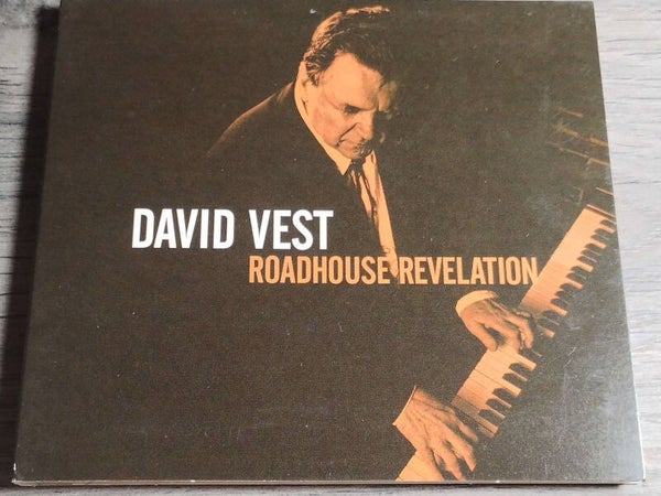 David Vest - Roadhouse Revelation (Digipack)