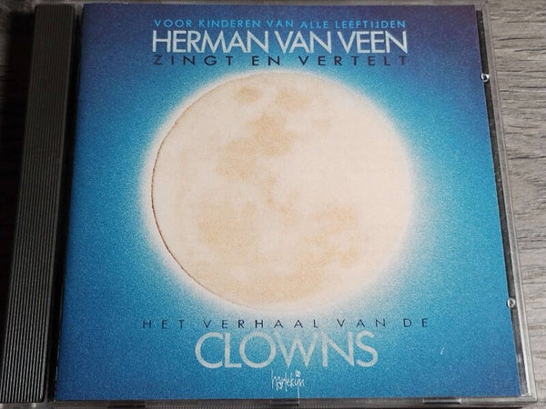 Herman Van Veen - Zingt En Vertelt het Verhaal Van De Clowns