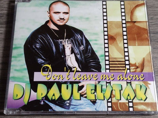 DJ Paul Elstak - Don't Leave Me Alone (CD Single)