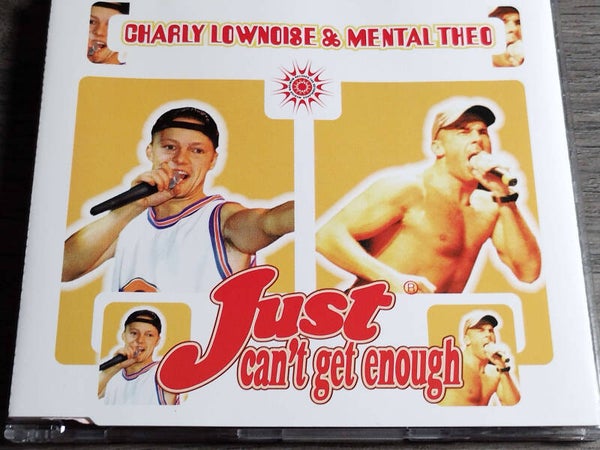 Charly Lownoise & Mental Theo - Just Can't Get Enough (Cd Single)
