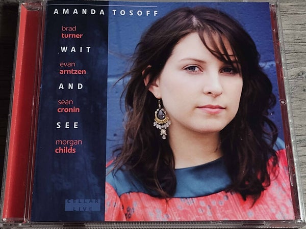 Amanda Tosoff - Wait And See