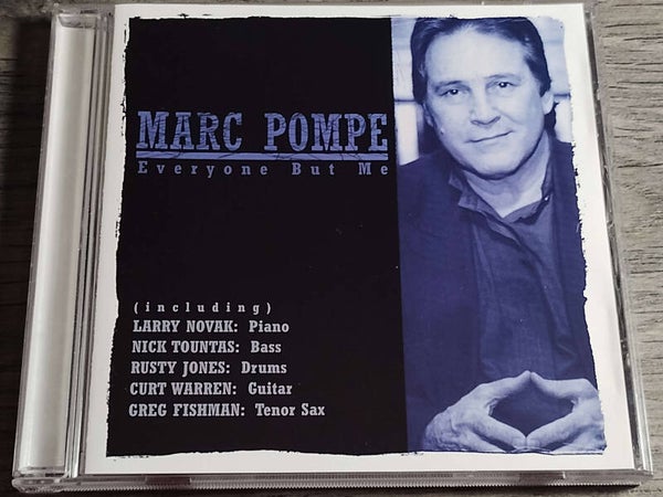 Marc Pompe - Everyone But Me