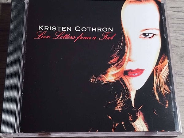 Kristen Cothron - Love Letters From A Fool