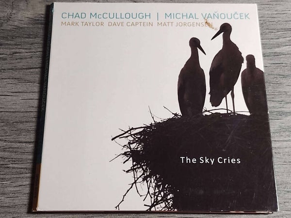 Chad McCullough/ Michal Vanoucek - The Sky Cries (Digipack)