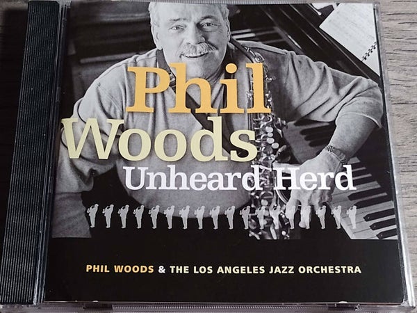 Phil Woods - Unheard Herd