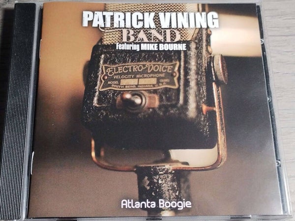 Patrick Vining Band ft. Mike Bourne - Atlanta Boogie