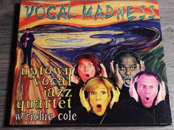 Uptown Vocal Jazz Quartet - Vocal Madness (Digipack)