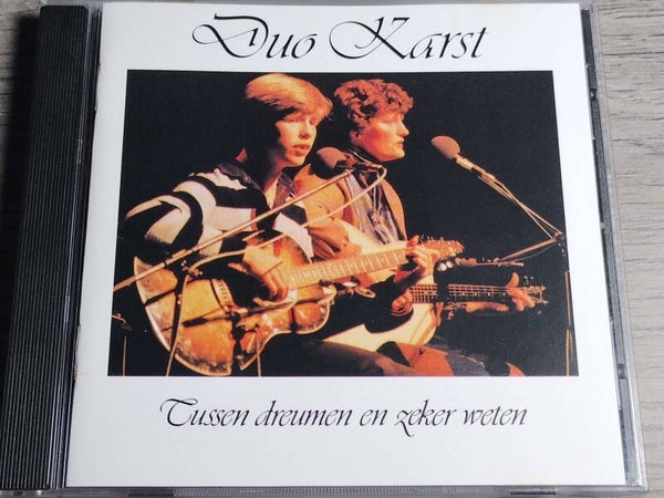 Duo Karst - Tussen Dreumen En Zeker Weten