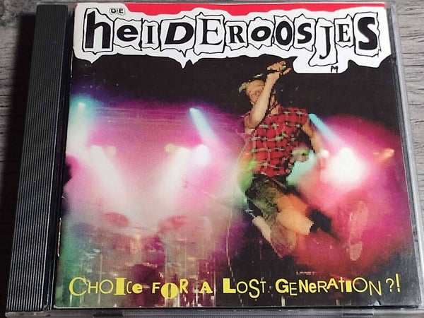 De Heideroosjes - Choice For A Lost Generation