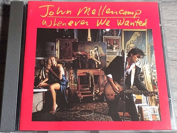 John Mellencamp - Whenever We Wanted