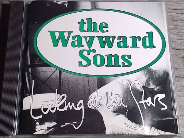 The Wayward Sons - Looking At The Stars (Gesigneerd)