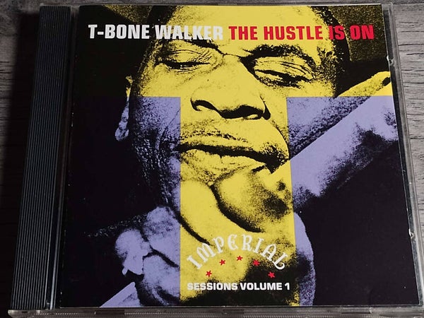 T-Bone Walker - The Hustle Is On
